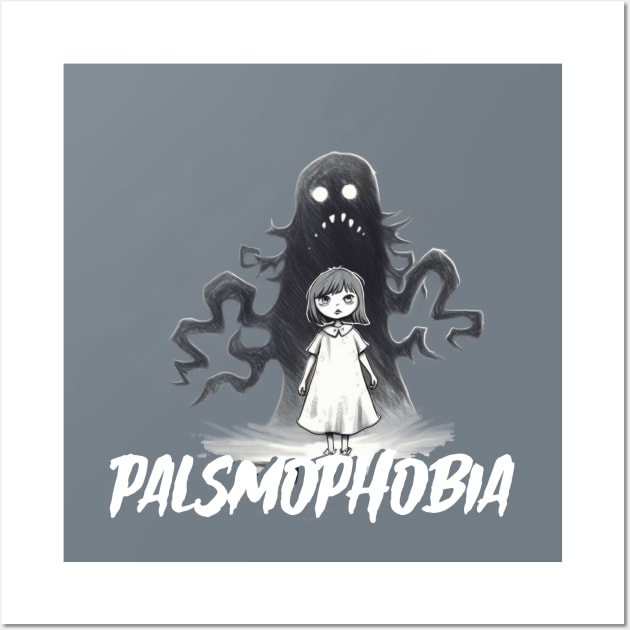 Palsmophobia Wall Art by Pixy Official